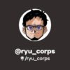 ryu_corps | Twitter, Instagram, Facebook, Twitch | Linktree